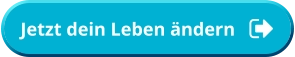 Jetzt dein Leben ändern Jetzt dein Leben ändern