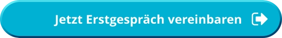 Jetzt Erstgespräch vereinbaren              Jetzt Erstgespräch vereinbaren